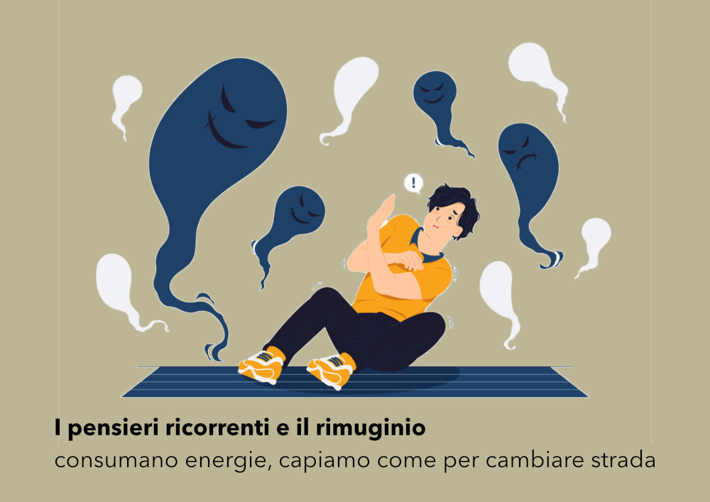 pensieri ricorrenti e rimuginio